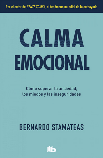 [9788490708095] CALMA EMOCIONAL