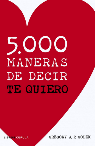 [9788448069094] 5000 MANERAS DE DECIR TE QUIERO