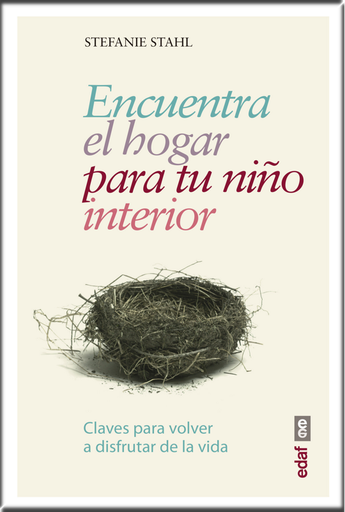 [9788441438408] ENCUENTRA EL HOGAR PARA TU NIÑO INTERIOR