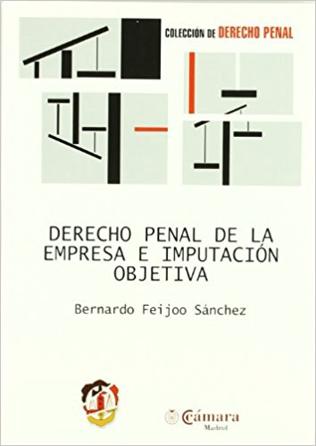 [9788429014792] DERECHO PENAL DE LA EMPRESA E IMPUTACIÓN OBJETIVA