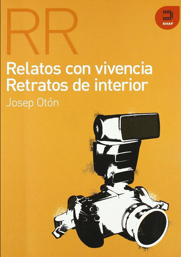 [9788493761530] RELATOS CON VIVENCIA RETRATOS DE INTERIOR