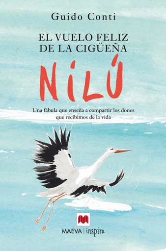 [9788416363285] EL VUELO FELIZ DE LA CIGÜEÑA NILÚ