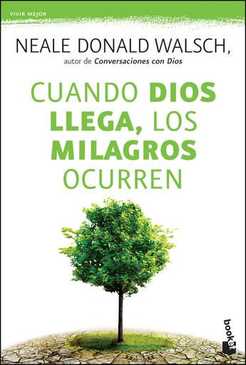 [9786070727368] CUANDO DIOS LLEGA, LOS MILAGROS OCURREN