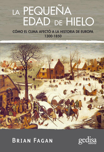[9788497841344] LA PEQUEÑA EDAD DE HIELO
