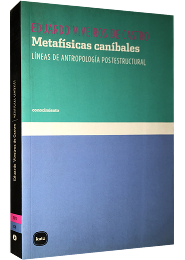 [9788492946259] METAFÍSICAS CANÍBALES