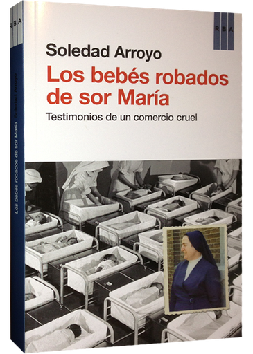 [9788490066027] LOS BEBÉS ROBADOS DE SOR MARÍA