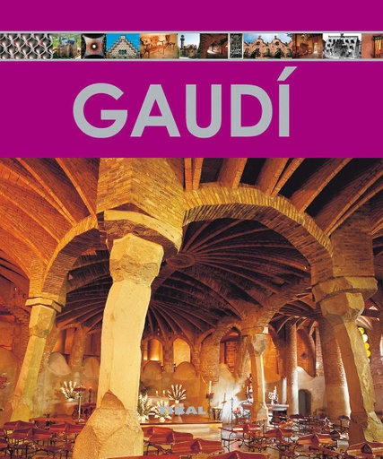 [9788499280288] GAUDÍ: Enciclopedia del arte