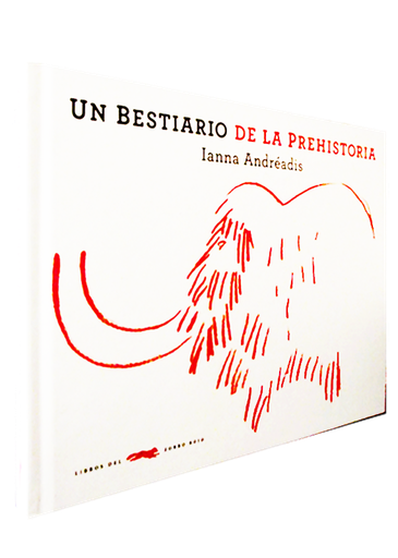 [9788492412952] UN BESTIARIO DE LA PREHISTORIA