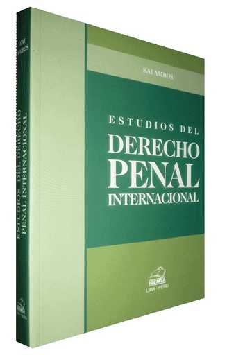 [9789972264795] ESTUDIOS DEL DERECHO PENAL INTERNACIONAL