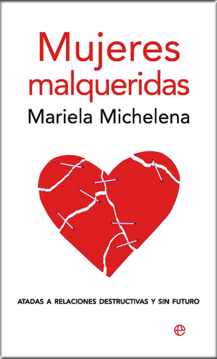 [9788497346856] MUJERES MALQUERIDAS