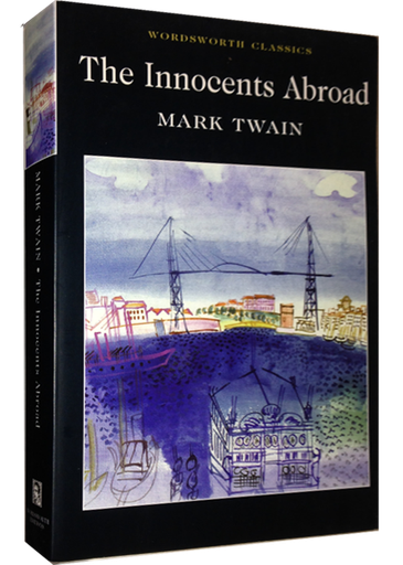 [9781840226362] THE INNOCENTS ABROAD