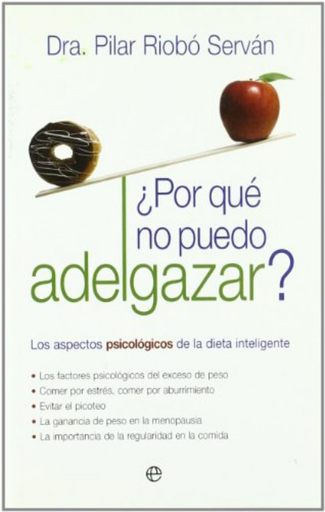 [9788497347976] ¿POR QUÉ NO PUEDO ADELGAZAR?