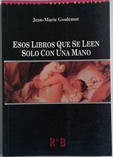 [9788488947673] ESOS LIBROS QUE SE LEEN CON UNA MANO