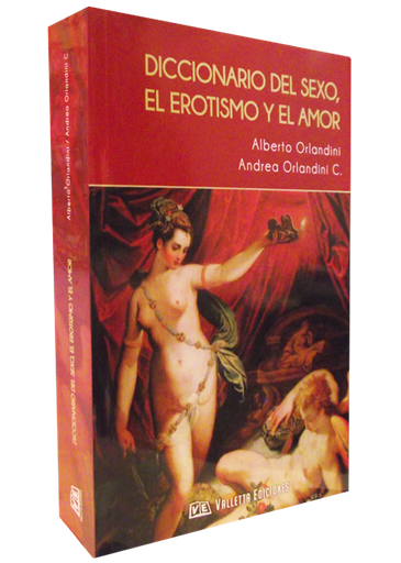 [9789507433481] DICCIONARIO DEL SEXO, EL EROTISMO Y EL AMOR