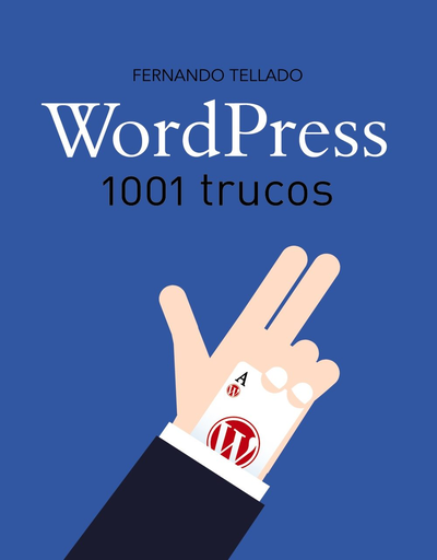 [9788441538252] WORDPRESS: 1001 TRUCOS