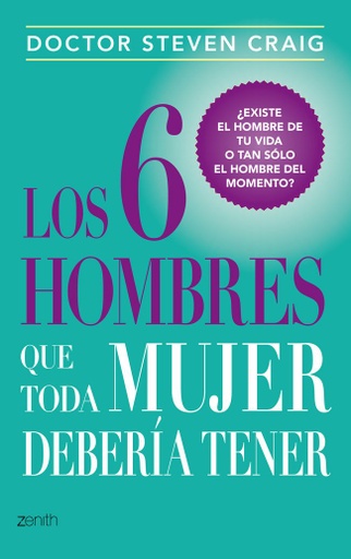 [9788408037729] LOS 6 HOMBRES QUE TODA MUJER DEBERÍA TENER