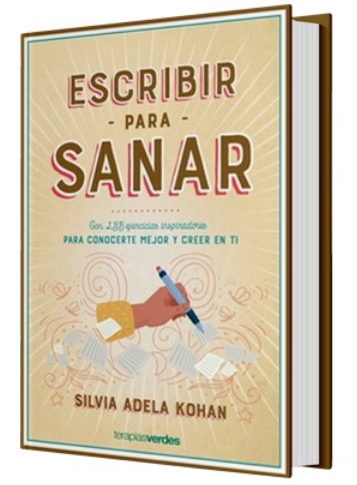 [9788416972777] ESCRIBIR PARA SANAR