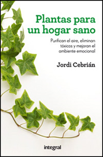 [9788492981977] PLANTAS PARA UN HOGAR SANO