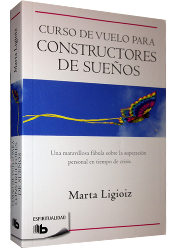 [9788498728149] CURSO DE VUELO PARA CONSTRUCTORES DE SUEÑOS