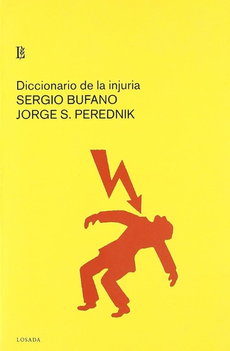 [9789500394048] DICCIONARIO DE LA INJURIA
