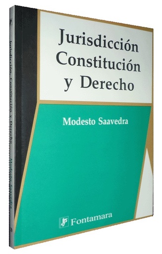 [9789684766693] JURISDICCIÓN, CONSTITUCIÓN Y DERECHO
