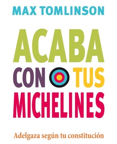 [9788415193135] ACABA CON TUS MICHELINES