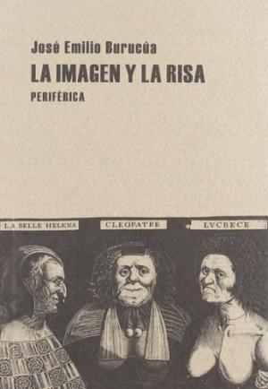 [9788493474690] LA IMAGEN Y LA RISA