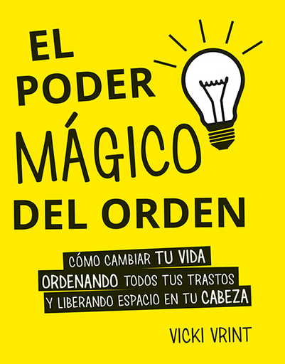 [9788491111399] EL PODER MÁGICO DEL ORDEN