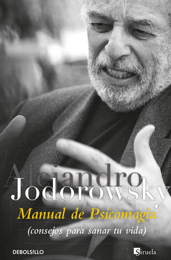 [9788499081663] MANUAL DE PSICOMAGIA