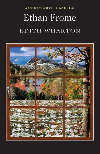 [9781840224085] ETHAN FROME