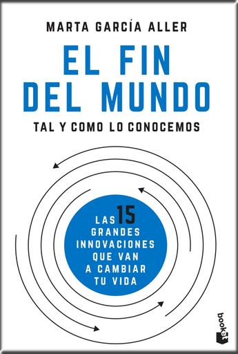 [9788408205722] EL FIN DEL MUNDO TAL Y COMO LO CONOCEMOS
