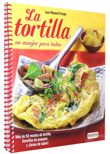 [9788444121529] LA TORTILLA: UN MANJAR PARA TODOS