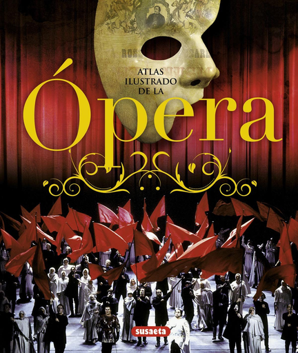 [9788467716306] ATLAS ILUSTRADO DE LA ÓPERA