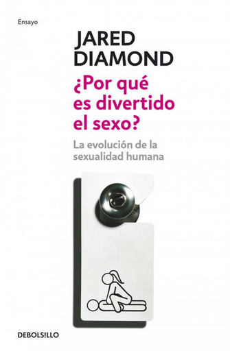 [9788483466926] ¿POR QUÉ ES DIVERTIDO EL SEXO?