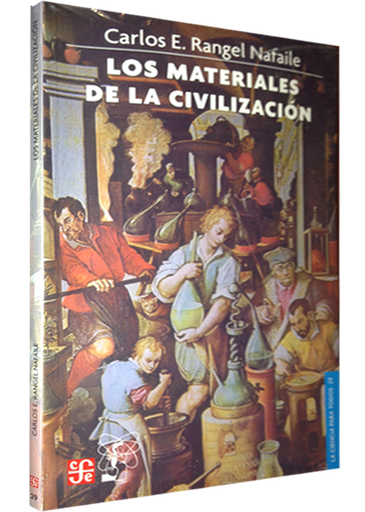 [9789681669218] LOS MATERIALES DE LA CIVILIZACIÓN