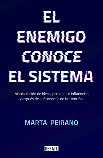 [9788417636395] EL ENEMIGO CONOCE EL SISTEMA