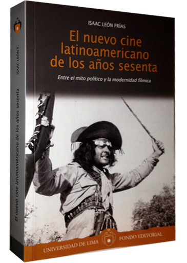 [9789972452673] EL NUEVO CINE LATINOAMERICANO DE LOS AÑOS SESENTA
