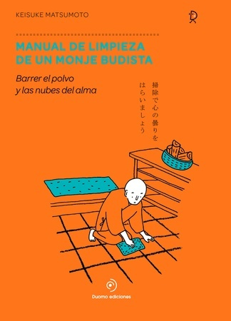 [9788417761776] MANUAL DE LIMPIEZA DE UN MONJE BUDISTA