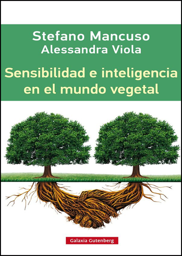 [9788416252312] SENSIBILIDAD E INTELIGENCIA EN EL MUNDO VEGETAL
