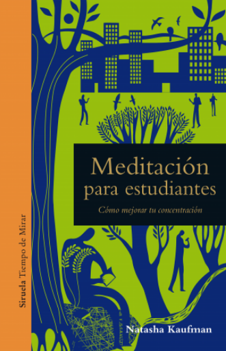 [9788417454579] MEDITACIÓN PARA ESTUDIANTES