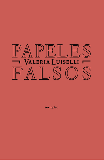 [9788496867758] PAPELES FALSOS