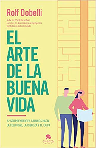 [9788417568177] EL ARTE DE LA BUENA VIDA
