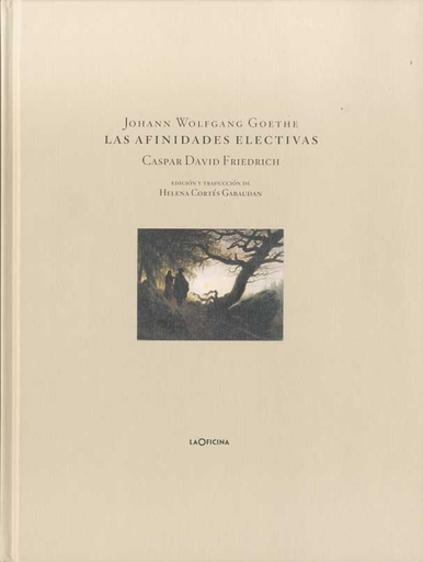 [9788493794804] LAS AFINIDADES ELECTIVAS