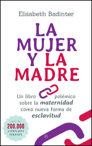 [9788491640844] LA MUJER Y LA MADRE