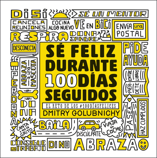 [9788448025335] SE FELIZ DURANTE 100 DÍAS SEGUIDOS