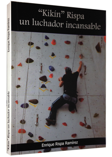 [9786120019207] KIKÍN RISPA: UN LUCHADOR INCANSABLE