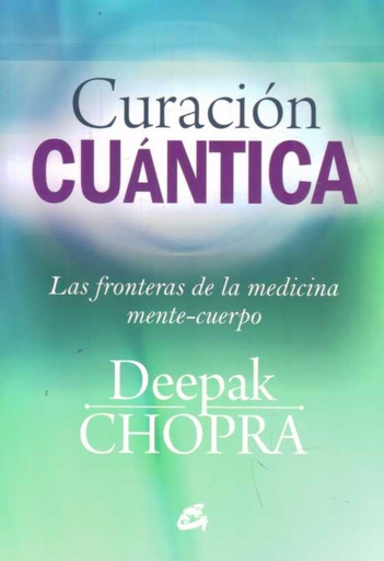 [9788484455127] CURACIÓN CUÁNTICA