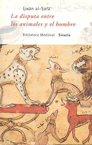 [9788478442492] LA DISPUTA ENTRE LOS ANIMALES Y EL HOMBRE