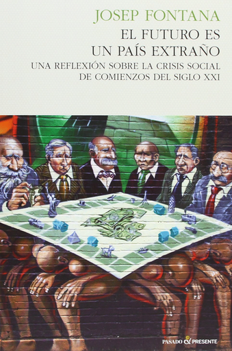 [9788493986353] EL FUTURO ES UN PAÍS EXTRAÑO