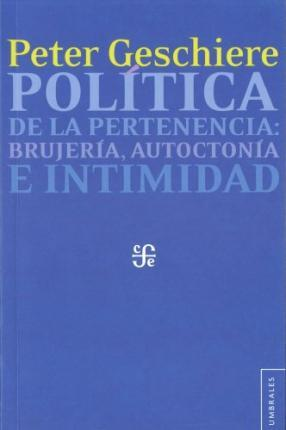 [9786071612311] POLÍTICA DE LA PERTENENCIA